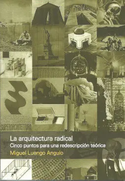 La Arquitectura Radical