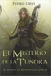 EL MISTERIO DE LA TUNDRA: (EL SENDERO DEL GUARDABOSQUES, LIBRO 3)