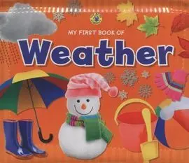 My First Book Of Weather