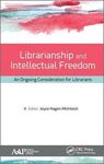 LIBRARIANSHIP AND INTELLECTUAL FREEDOM