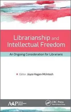 Librarianship And Intellectual Freedom