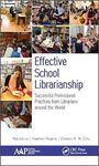 EFFECTIVE SCHOOL LIBRARIANSHIP