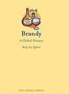 BRANDY. A GLOBAL HISTORY