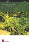 EUROPEAN CONTRACT LAW AND THE DIGITAL SINGLE MARKET