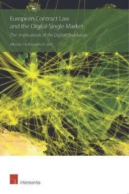 European Contract Law And The Digital Single Market