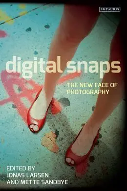Digital Snaps: The New Face Of Photography