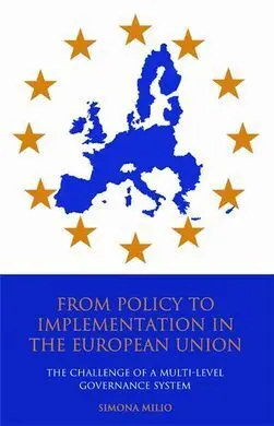From Policy To Implementation In The European Union