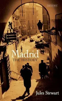 Madrid, a History