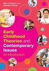 EARLY CHILHOOD THEORIES AND CONTEMPORARY ISSUES. AN INTRODUCTION