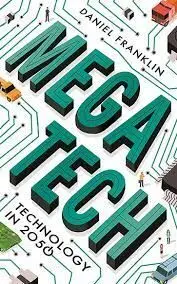 Megatech: Technology In 2050