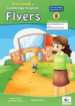 Succeed In Cambridge English: Flyers 8
