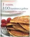 1 Masa, 100 Tortitas y Gofres
