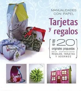 Manualidades Tarjetas y Regalos