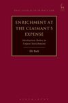 ENRICHMENT AT THE CLAIMANT'S EXPENSE: ATTRIBUTION RULES IN UNJUST ENRICHMENT