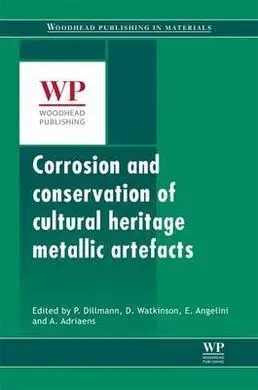 Corrosion And Conservation Of Cultural Heritage Metallic Artefacts