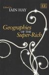 GEOGRAPHIES OF THE SUPER-RICH