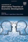 HANDBOOK OF ALTERNATIVE THEORIES OF ECONOMIC DEVELOPMENT