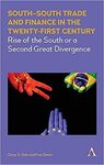 SOUTH - SOUTH TRADE AND FINANCE IN THE TWENTY-FIRST CENTURY