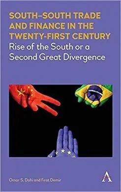 South - South Trade And Finance In The Twenty-First Century