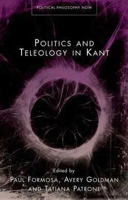 Politics And Teleology In Kant