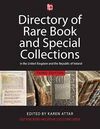A DIRECTORY OF RARE BOOK AND SPECIAL COLLECTIONS IN THE UK AND REPUBLIC OF IRELAND
