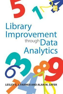 Library Improvement Through Data Analytics
