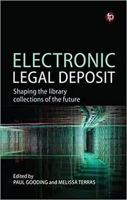 Electronic Legal Deposit. Shaping The Library Collectons On The Future