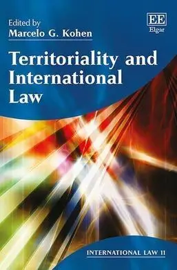 Territoriality And International Law