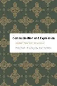 Communication And Expression. Adorno's Philosophy Of Language