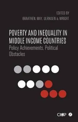 Poverty And Inequality In Middle Income Countries