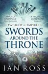 SWORDS AROUND THE THRONE