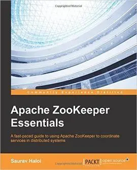Apache Zookeeper Essentials