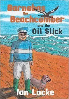 Barnabas The Beachcomber And The Oil Slick