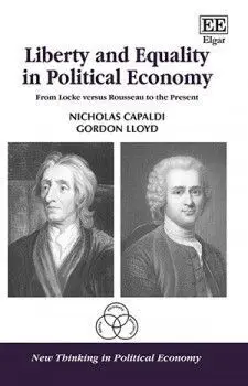 Liberty And Equality In Political Economy: From Lockeversus Rousseau To The Present