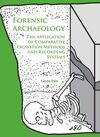 FORENSIC ARCHAEOLOGY