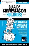 GUIA DE CONVERSACION ESPANOL-HOLANDES Y VOCABULARIO TEMATICO DE 3000 PALABRAS