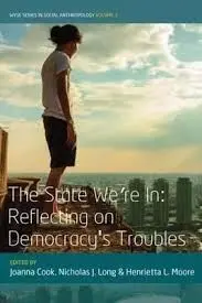 The State We're In Reflecting On Democracy's Troubles
