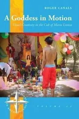 A Goddess In Motion: Visual Creativity In The Cult Of Mara-A Lionza