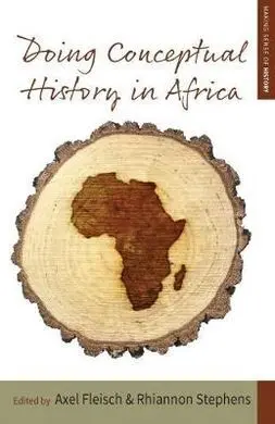Doing Conceptual History In Africa (Enero 2018)