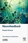 NEUROFEEDBACK: TOOLS, METHODS AND APPLICATIONS