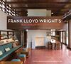 FRANK LLOYD WRIGHT'S BACHMAN-WILSON HOUSE AT CRYSTAL BRIDGES MUSEUM OF AMERICAN