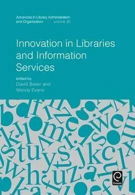 Innovation In Libraries And Information Services