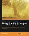 UNITY 5. X BY EXAMPLE
