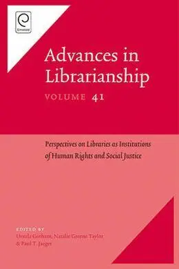 Perspectives On Libraries As Institutions Of Human Rights And Social Justice