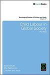 CHILD LABOUR IN GLOBAL SOCIETY