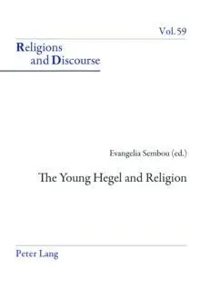 The Young Hegel And Religion