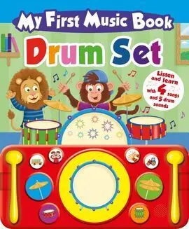 My First Music Book. Drum - Ing