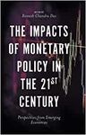 THE IMPACTS OF MONETARY POLICY IN THE 21ST CENTURY