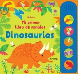 Dinosaurios mi Primer Libro Sonidos