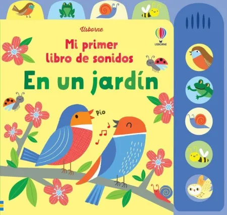 En un Jardin mi Primer Libro de Sonidos